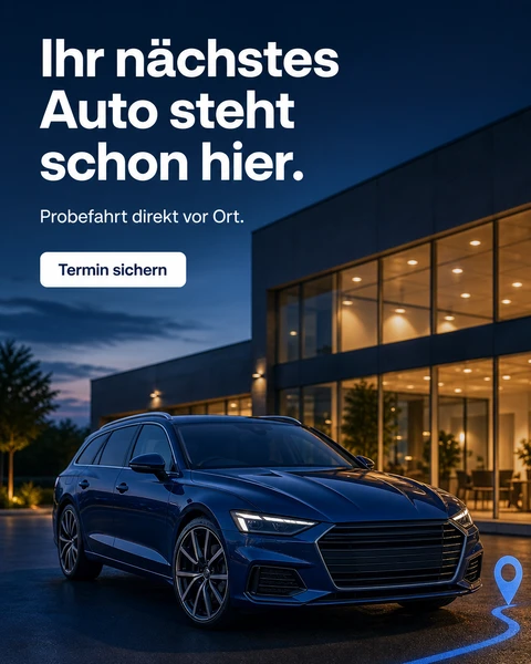 Anzeigenmotiv: Fahrzeug auf dem Händlerhof mit Routenlinie und Standort-Pin, Überschrift „Ihr nächstes Auto steht schon hier.“